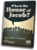Who is the House of Jacob? - DVD
