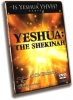 Yeshua: The Shekinah - DVD