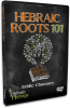 Hebraic Roots 101 - DVD
