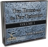 Two Houses and the New Testament - Volume 1